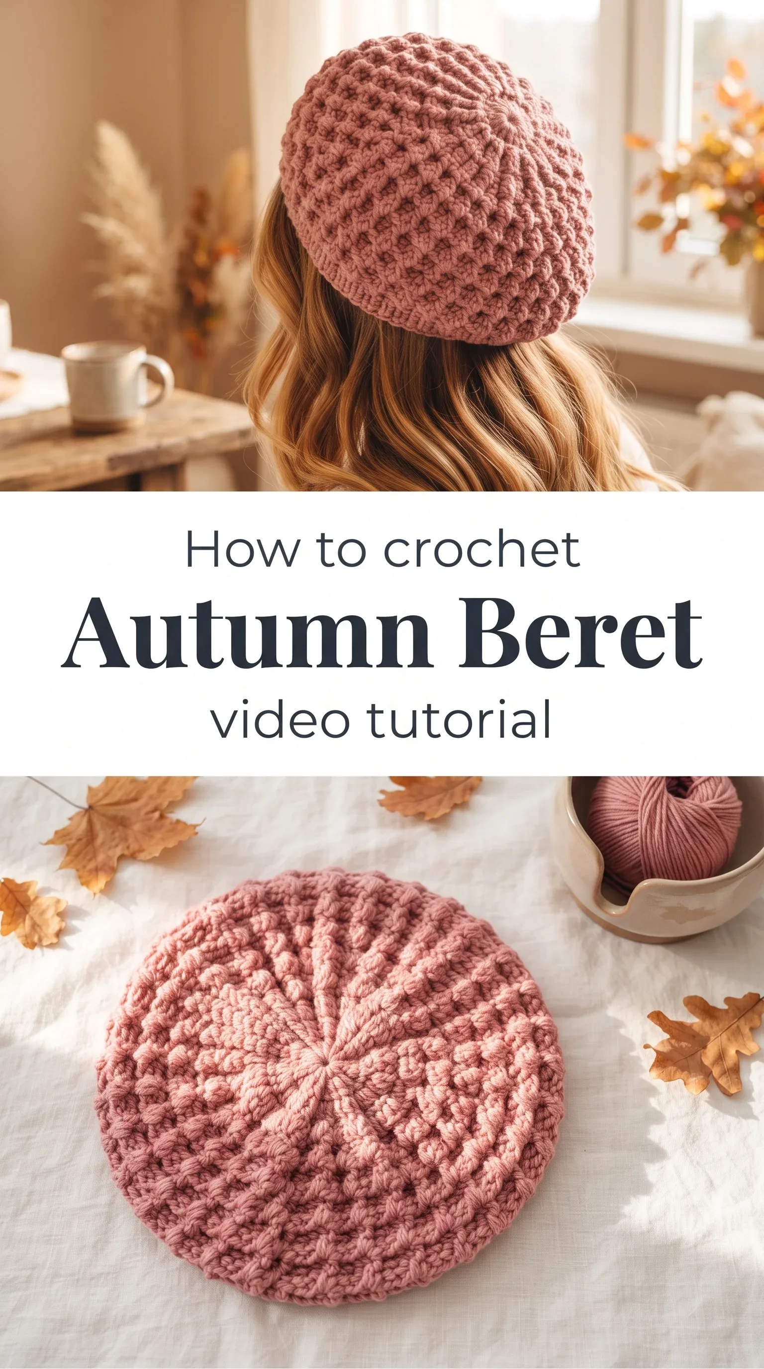 Crochet Autumn Beret: A Timeless Seasonal Accessory