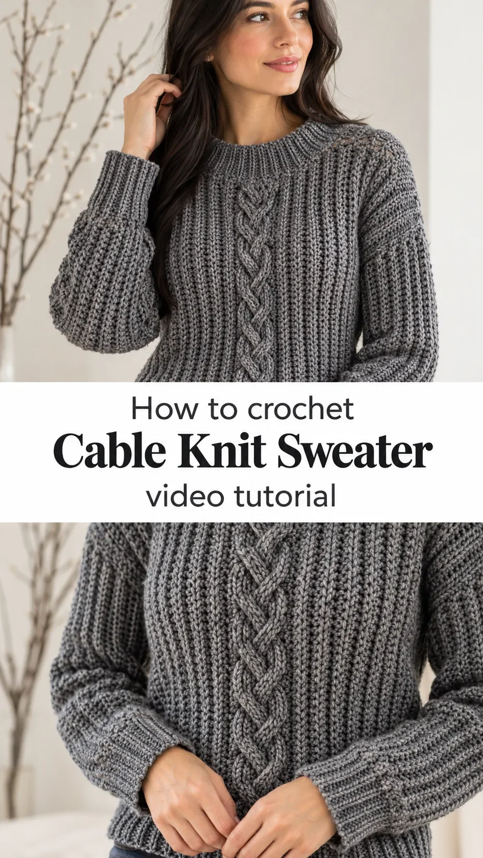 Crochet Cable Knit Sweater: A Timeless Winter Classic