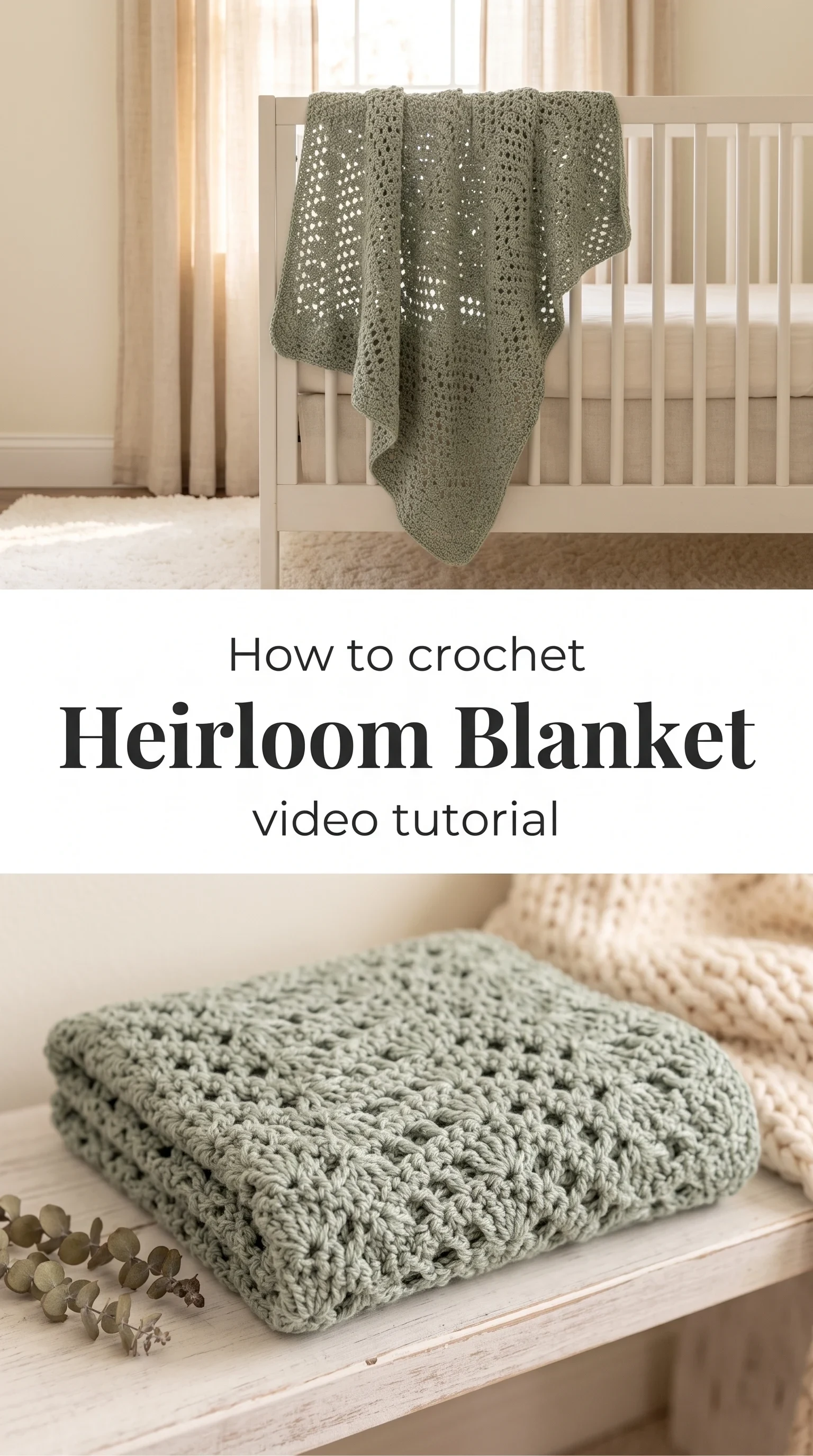 Crochet Heirloom Blanket: A Timeless Keepsake